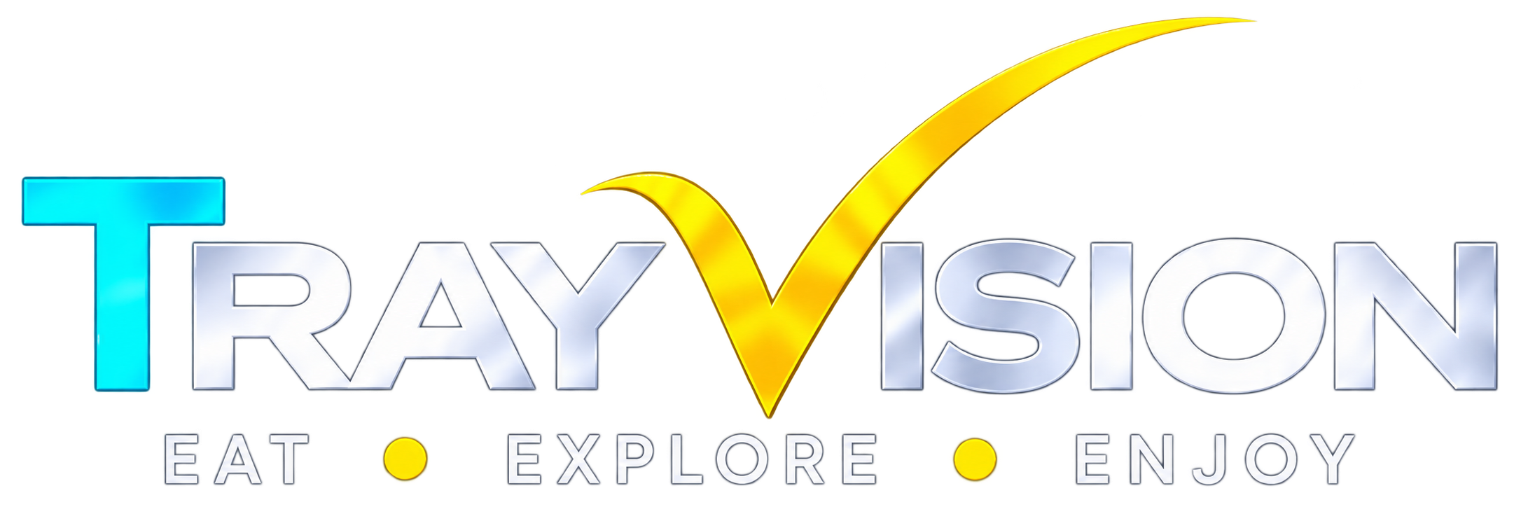 TrayVision — EAT · EXPLORE · ENJOY